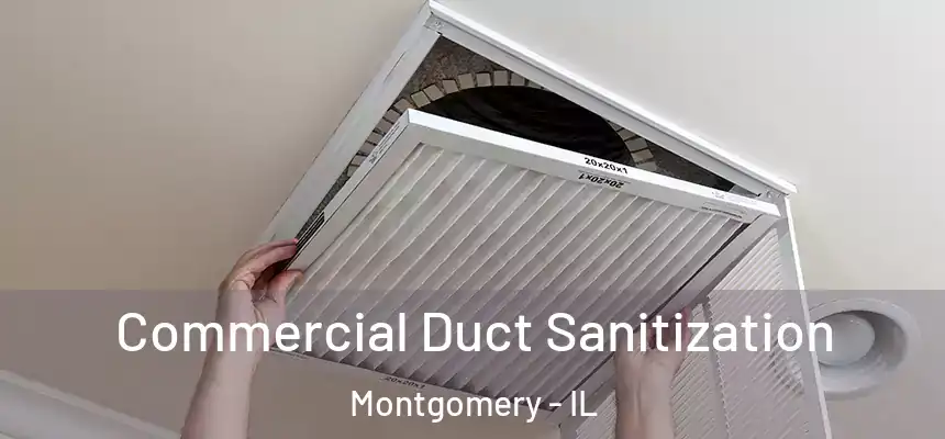  Commercial Duct Sanitization Montgomery - IL